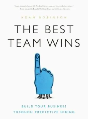 The Best Team Wins by Adam Robinson — book cover