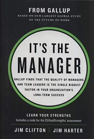 It's the Manager by Jim Clifton and Jim Harter