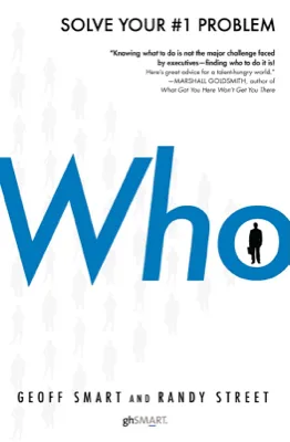 Who by Geoff Smart and Randy Street — book cover